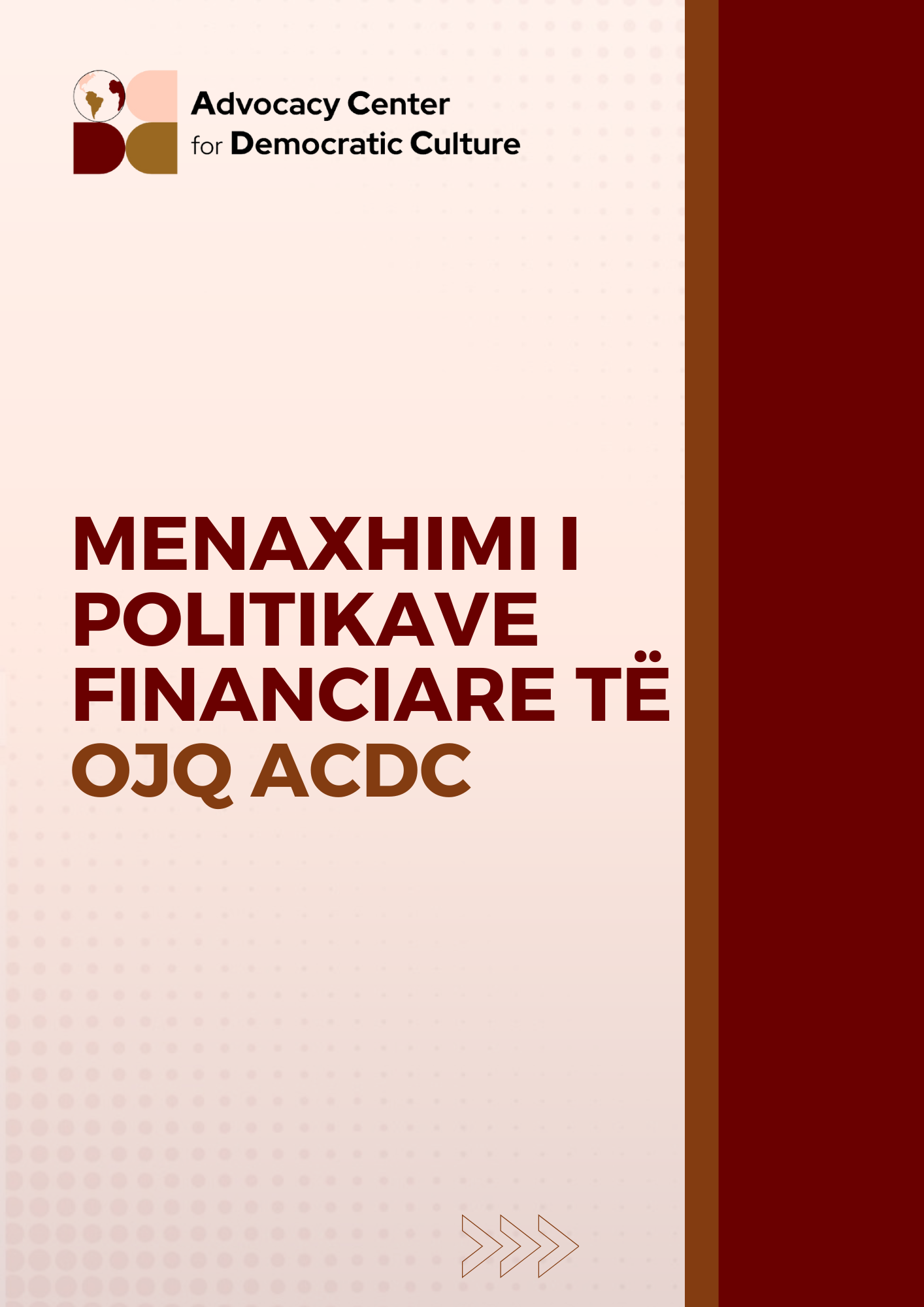 Menaxhimi i Politikave Financiare të OJQ ACDC