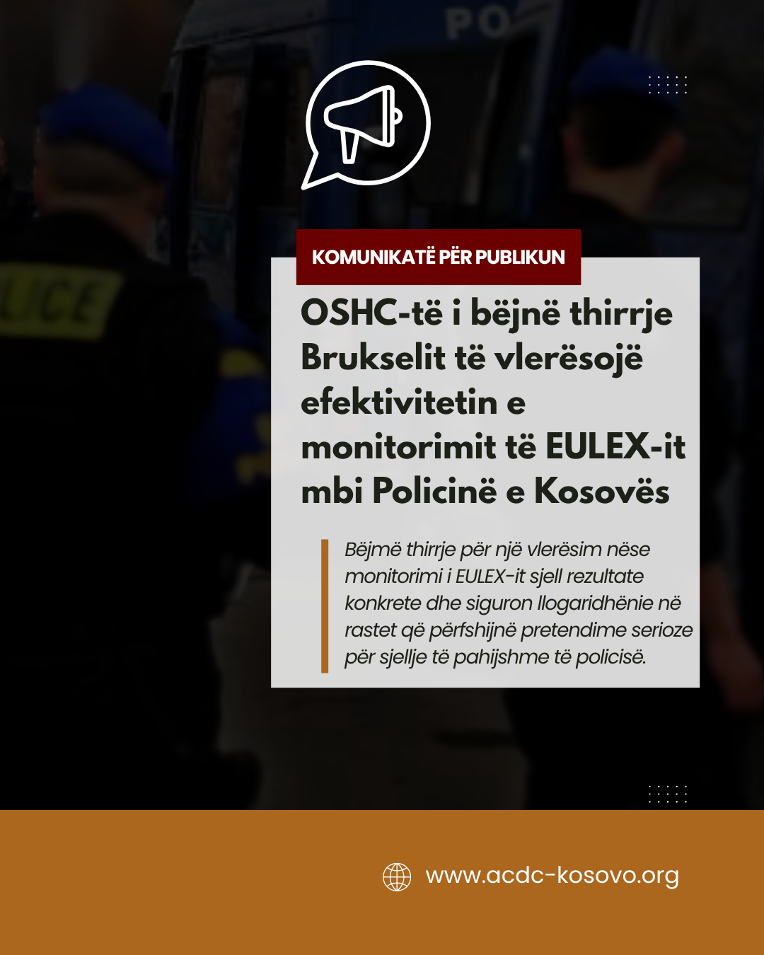 organizatat-e-shoqerise-civile-i-kerkojne-brukselit-te-vleresoje-efektivitetin-e-monitorimit-te-policise-se-kosoves-nga-eulex-i
