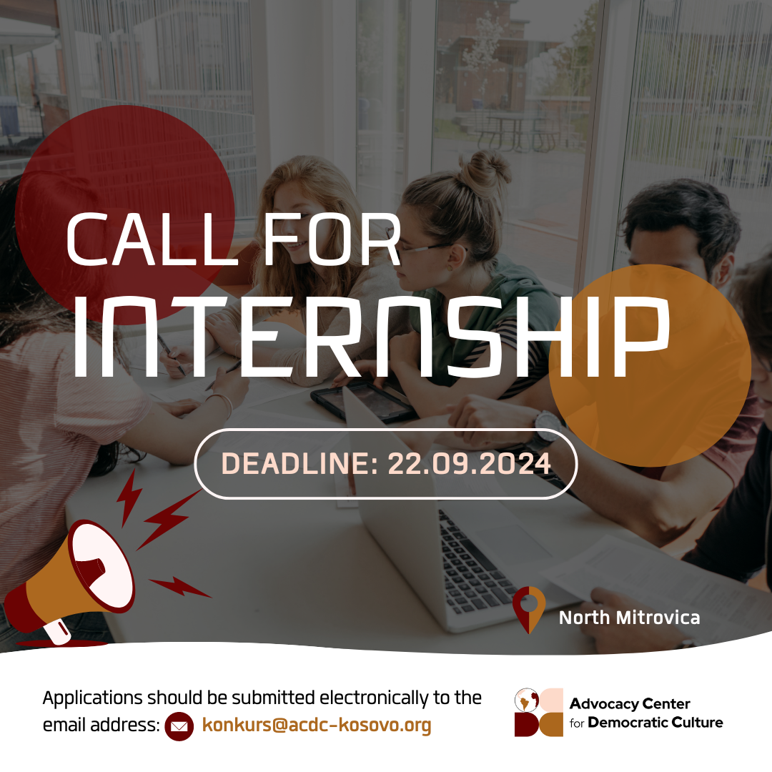 call-for-internship-at-the-advocacy-center-for-democratic-culture-acdc-in-north-mitrovica