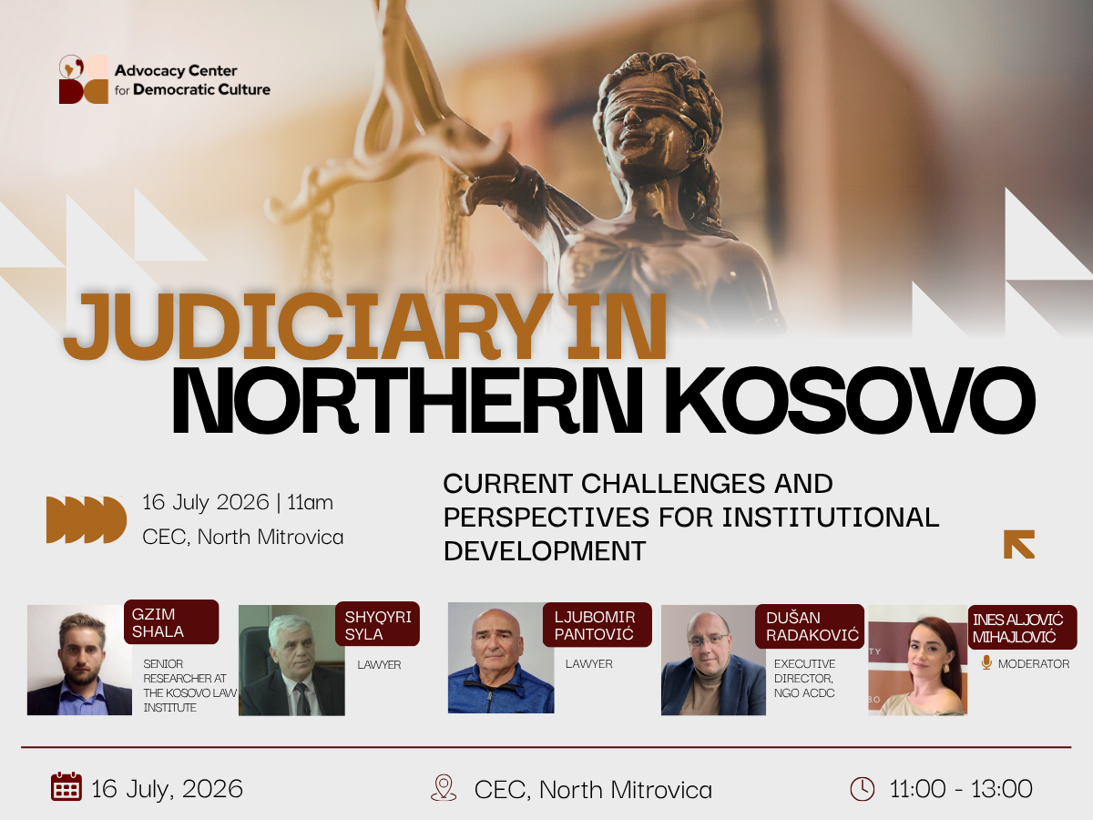 judiciary-in-northern-kosovo-current-challenges-and-perspectives-for-institutional-development-16-july-2026