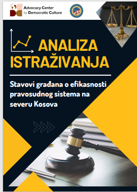 Analiza istraživanja - Stavovi građana o efikasnosti pravosudnog sistema na severu Kosova - april 2022
