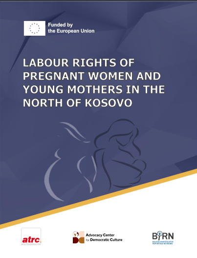 Research analysis - Labour Rights of pregnant women and young mothers in the north of Kosovo 