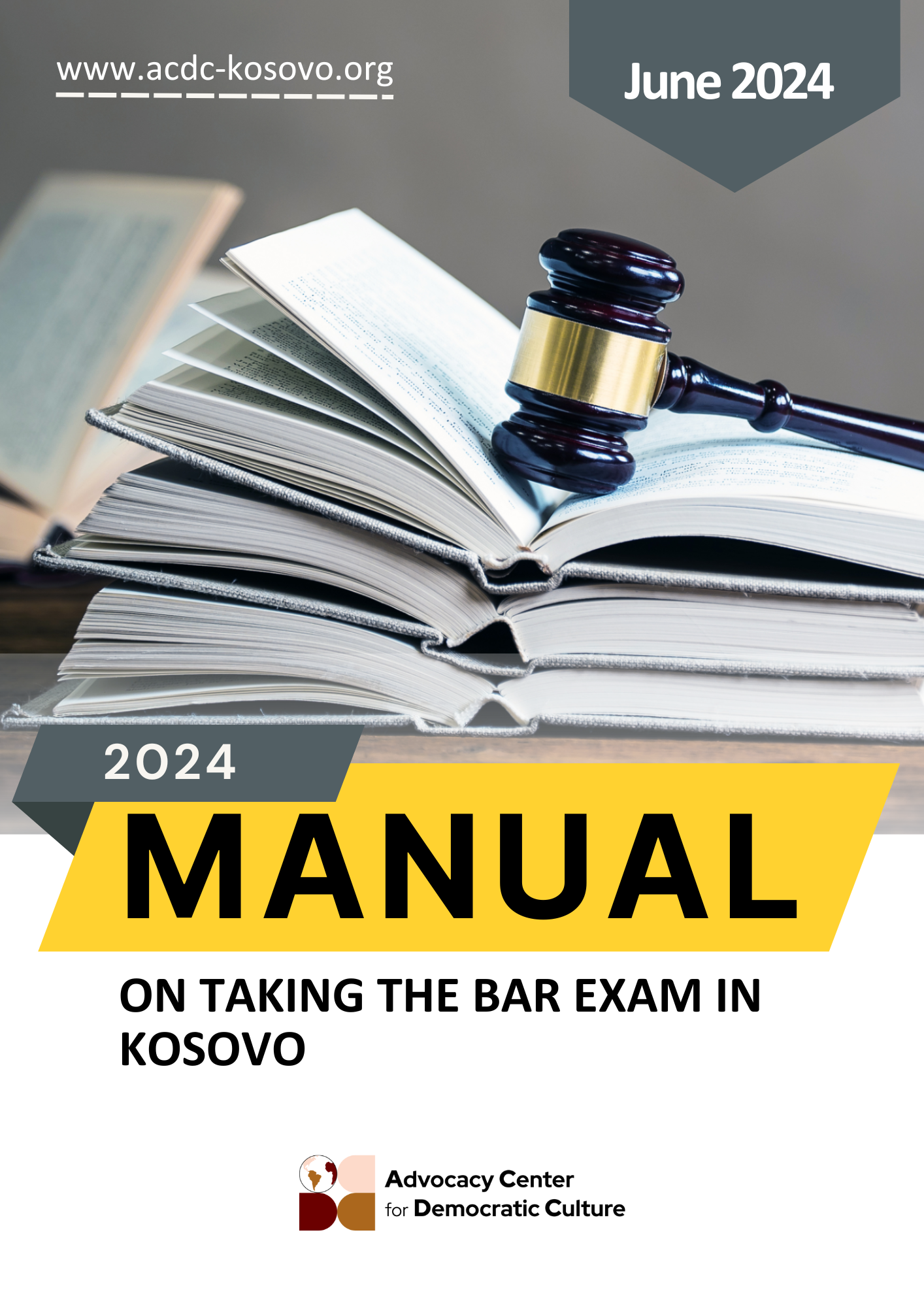 Manual on taking the Bar Exam in Kosovo - June 2024