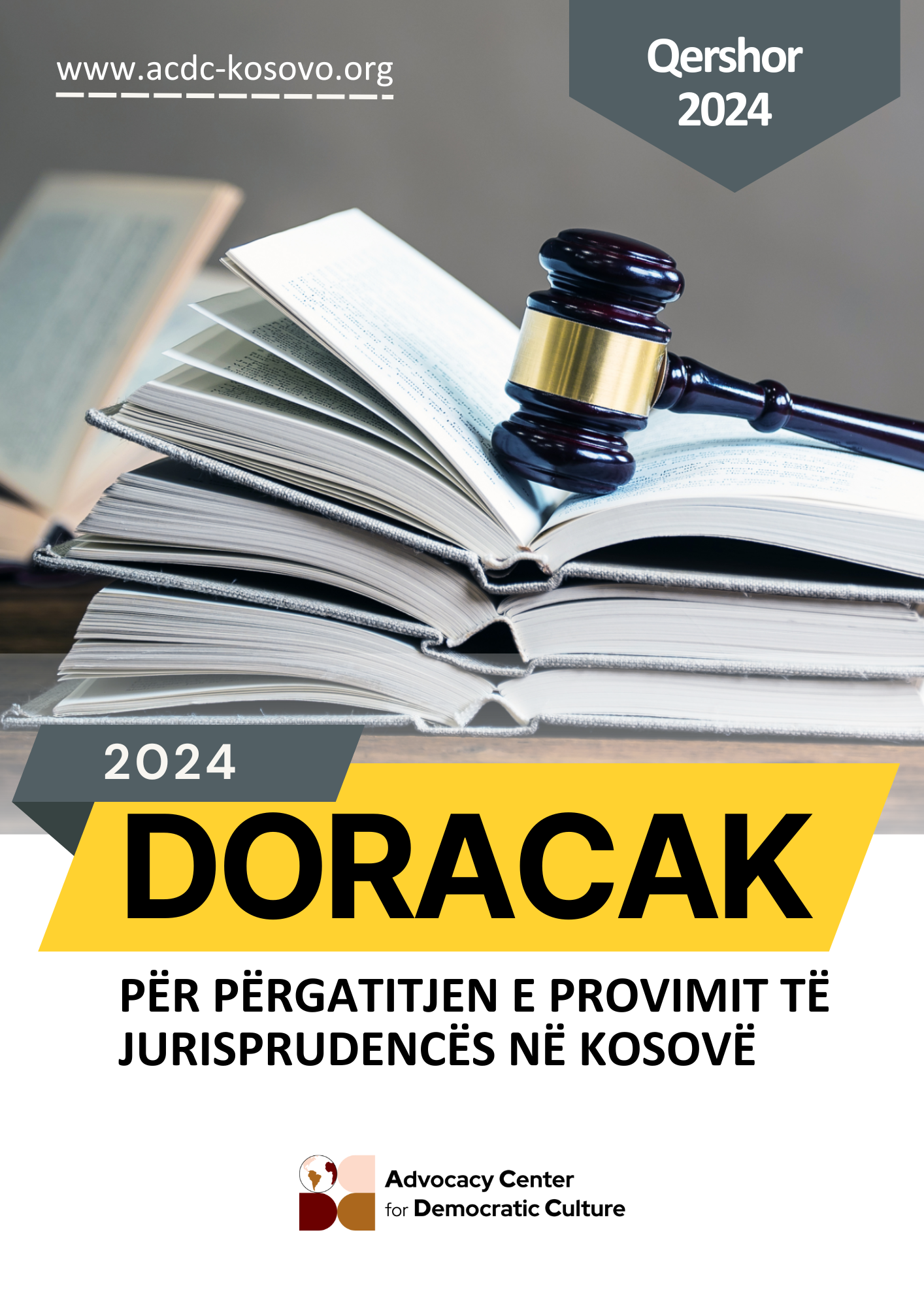 Doracak për përgatitjen e Provimit të Jurisprudencës në Kosovë - qershor 2024